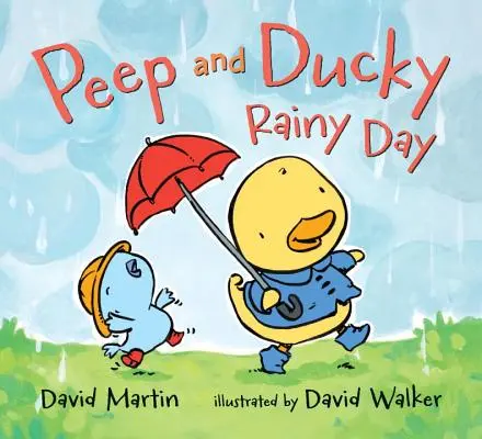 Peep a Ducky Daždivý deň - Peep and Ducky Rainy Day