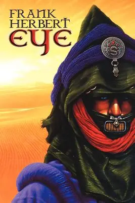 Frank Herbert Eye - frank herbert eye