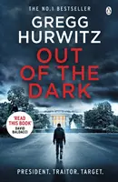 Z temnoty - Strhujúci bestseller Sunday Times - Out of the Dark - The gripping Sunday Times bestselling thriller