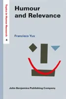 Humor a význam (Yus Francisco (Univerzita v Alicante)) - Humour and Relevance (Yus Francisco (University of Alicante))