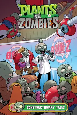 Plants vs. Zombies 18. diel: Constructionary Tales - Plants vs. Zombies Volume 18: Constructionary Tales