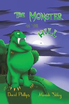 Netvor na kopci - The Monster on the Hill