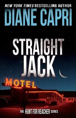 Priamy Jack: Hon na Jacka Reachera Séria - Straight Jack: The Hunt For Jack Reacher Series