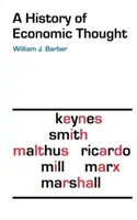 Dejiny ekonomického myslenia - A History of Economic Thought