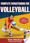 Kompletná kondičná príprava na volejbal - Complete Conditioning for Volleyball