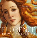 Florencia: Florencia: maľby a fresky, 1250-1743 - Florence: The Paintings & Frescoes, 1250-1743