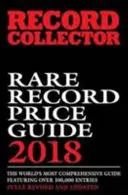 Sprievodca cenami vzácnych nahrávok: 2018 - Rare Record Price Guide: 2018