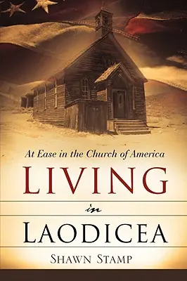 Život v Laodicei - Living in Laodicea