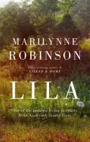 Lila - výber Oprah's Book Club - Lila - An Oprah's Book Club Pick