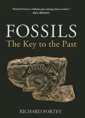 Skameneliny: Kľúč k minulosti - Fossils: The Key to the Past