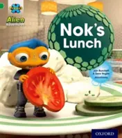Projekt X: Mimozemské dobrodružstvá: Zelená: Nokov obed - Project X: Alien Adventures: Green: Nok's Lunch