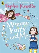 Mamička víla a ja - Mummy Fairy and Me