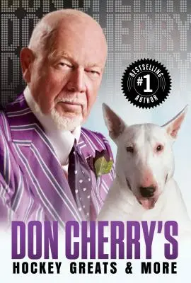 Hokejoví velikáni Dona Cherryho a iné - Don Cherry's Hockey Greats and More