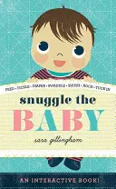Objímanie dieťaťa - Snuggle the Baby