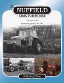 Príbeh traktora Nuffield: 2. diel - Nuffield Tractor Story: Vol. 2