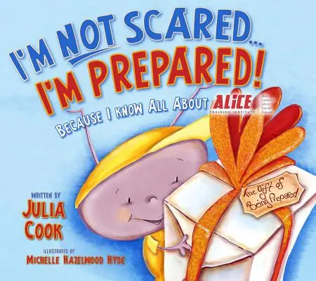 Nie som vystrašený, som pripravený! - I'm Not Scared, I'm Prepared!