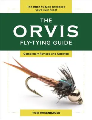 Príručka Orvisu o muškárení - The Orvis Fly-Tying Guide