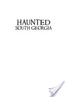 Strašidelná južná Georgia - Haunted South Georgia