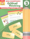 Skill Sharpeners Kritické myslenie, 2. ročník - Skill Sharpeners Critical Thinking, Grade 2