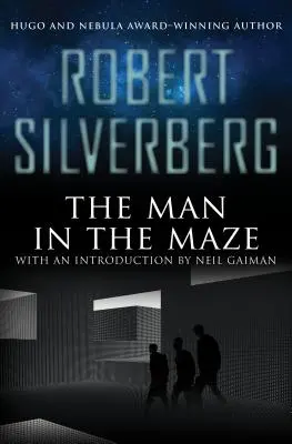 Muž v bludisku - The Man in the Maze