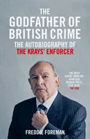 Krstný otec britského zločinu - The Godfather of British Crime
