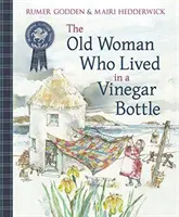 Stará žena, ktorá žila vo fľaši od octu - The Old Woman Who Lived in a Vinegar Bottle