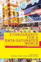 Etnografia pre svet presýtený údajmi - Ethnography for a data-saturated world