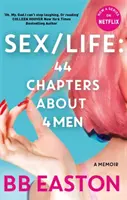 SEX/LIFE: 44 kapitol o 4 mužoch - teraz seriál na Netflixe - SEX/LIFE: 44 Chapters About 4 Men - Now a series on Netflix