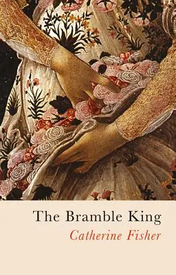 Ostružinový kráľ - The Bramble King