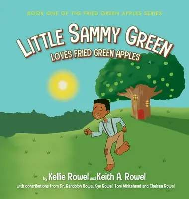 Malý Sammy Green miluje vyprážané zelené jablká - Little Sammy Green Loves Fried Green Apples