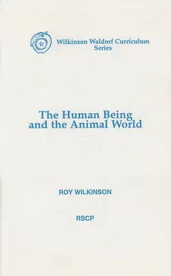 Človek a svet zvierat - The Human Being and the Animal World