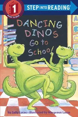 Tancujúci dinosaury idú do školy - Dancing Dinos Go to School
