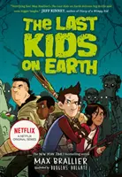 Posledné deti na Zemi - Last Kids on Earth