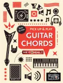 Gitarové akordy (Zober a hraj): Vezmite a hrajte - Guitar Chords (Pick Up and Play): Pick Up & Play