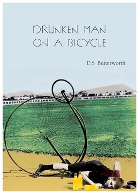Opitý muž na bicykli - A Drunken Man on a Bicycle