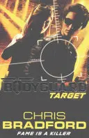 Osobný strážca: (kniha 4) - Bodyguard: Target (Book 4)