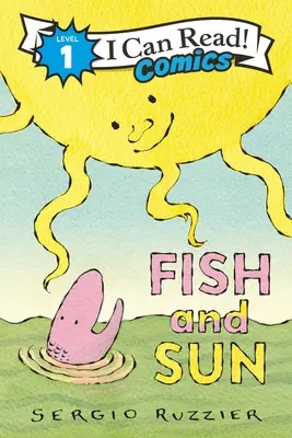 Ryba a slnko - Fish and Sun