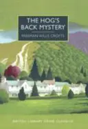 Záhada prasačieho chrbta - Hog's Back Mystery