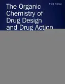 Organická chémia navrhovania a pôsobenia liečiv - The Organic Chemistry of Drug Design and Drug Action