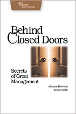Za zatvorenými dverami: Tajomstvá skvelého manažmentu - Behind Closed Doors: Secrets of Great Management
