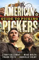 Americký sprievodca zberom - American Pickers Guide to Picking