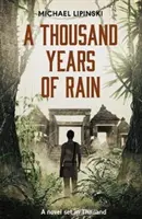 Tisícročný dážď - A Thousand Years of Rain