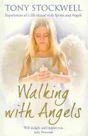 Kráčanie s anjelmi - Walking with Angels