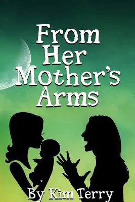 Z matkinho náručia - From Her Mother's Arms