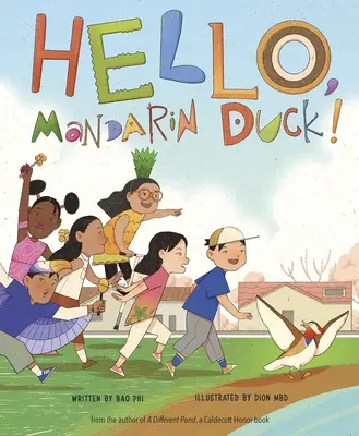 Ahoj, kačička mandarínka! - Hello, Mandarin Duck!