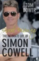 Sladká pomsta - Intimný život Simona Cowella - Sweet Revenge - The Intimate Life of Simon Cowell