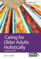Celostná starostlivosť o starších dospelých - Caring for Older Adults Holistically
