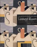 Alastair Morton a Edinburgh Weavers: Morton Mortford: Vizionárske textílie a moderné umenie - Alastair Morton and Edinburgh Weavers: Visionary Textiles and Modern Art