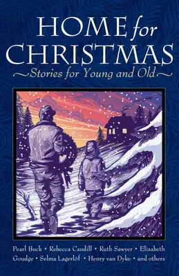 Domov na Vianoce: Príbehy pre malých aj veľkých - Home for Christmas: Stories for Young and Old