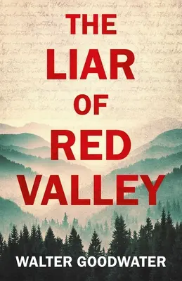 Klamár z Červeného údolia - The Liar of Red Valley